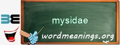 WordMeaning blackboard for mysidae